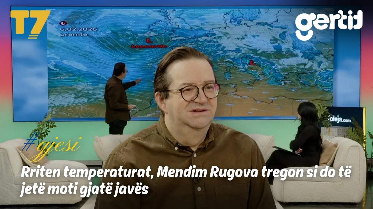 Rriten temperaturat, Mendim Rugova tregon si do të jetë moti gjatë javës | #gjesi | T7
