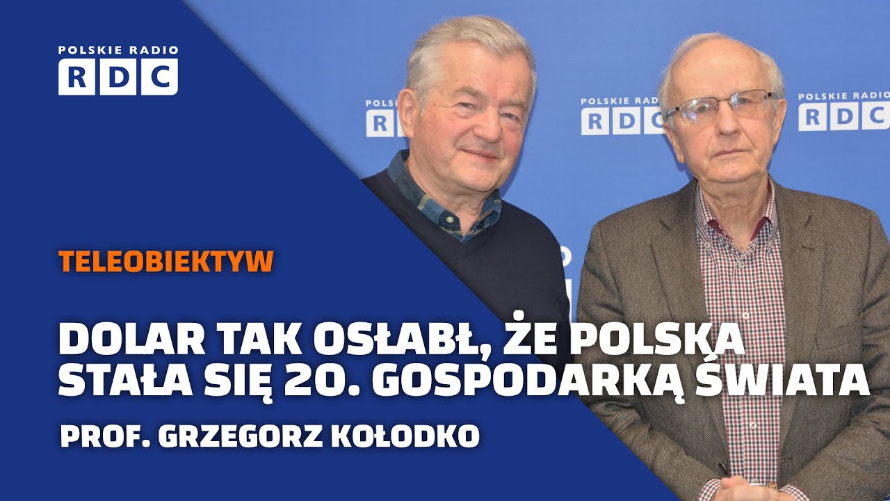 Czy dolar nadal będzie rządził światową ekonomią? | prof. Grzegorz Kołodko | Teleobiektyw