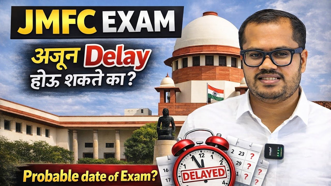 Delay in JMFC exam | Probable Date of Exam