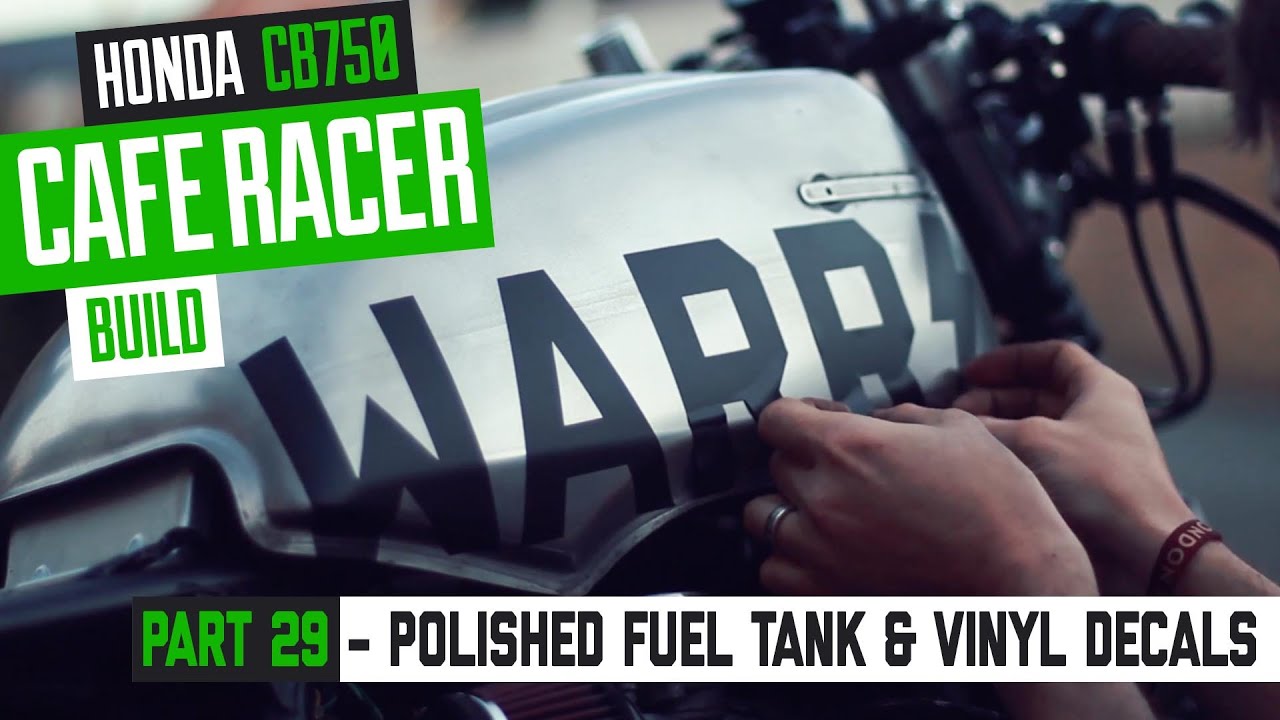 Honda CB750 Cafe Racer Part 29 - Polished fuel tank & vinyl application
