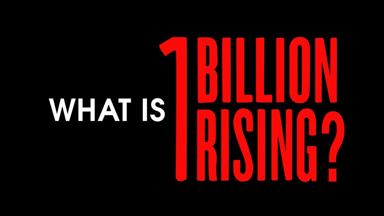 What Is One Billion Rising?
