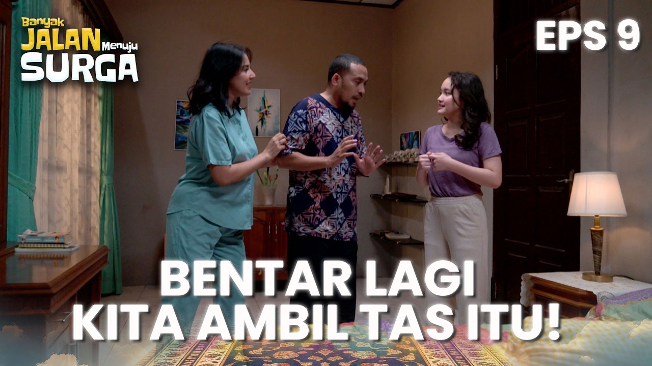Dadang Ngumpet Ngumpet Buat Rebut Kembali Duit Korupsinya | BANYAK JALAN MENUJU SURGA | EPS. 9 (4/4)