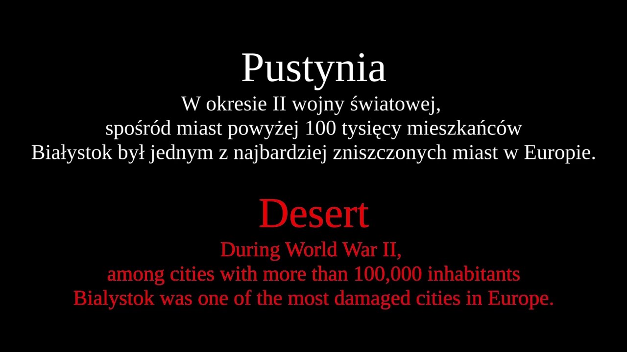 Pustynia - Białystok. Najbardziej zniszczone miasto w Europie. 4K