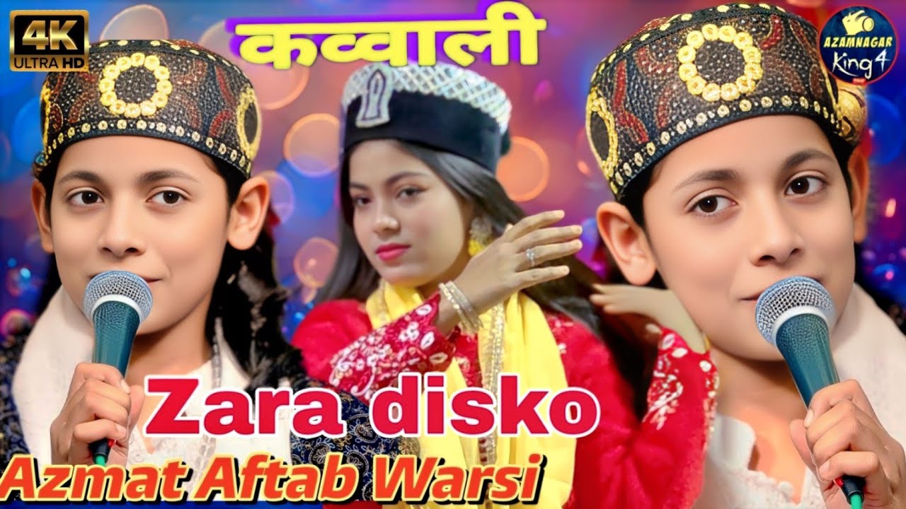 🌹 Zara disco 🆚 Azmat Aftab Warsi // Qawwal to video 2026 // kavvali ka matalab 