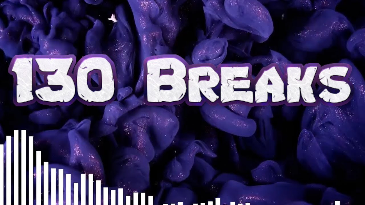 130 Breaks