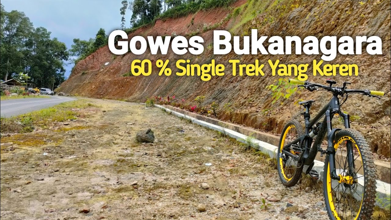 GOWES MTB DI BUKANAGARA - SUBANG 60% SINGLE TREK | GOWES BANDUNG
