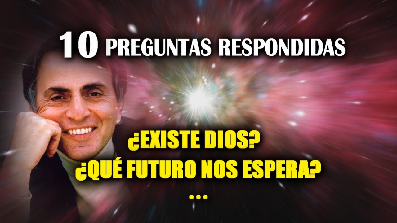 Las 10 preguntas más increíbles respondidas por Carl Sagan