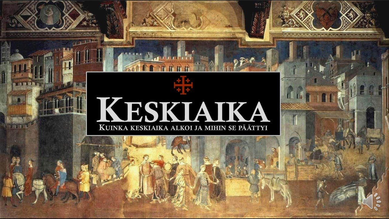Keskiaika - milloin se alkoi ja mihin se päättyi? (HI1)