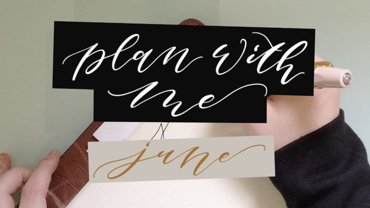 June Plan With Me | Calligraphy Bullet Journal