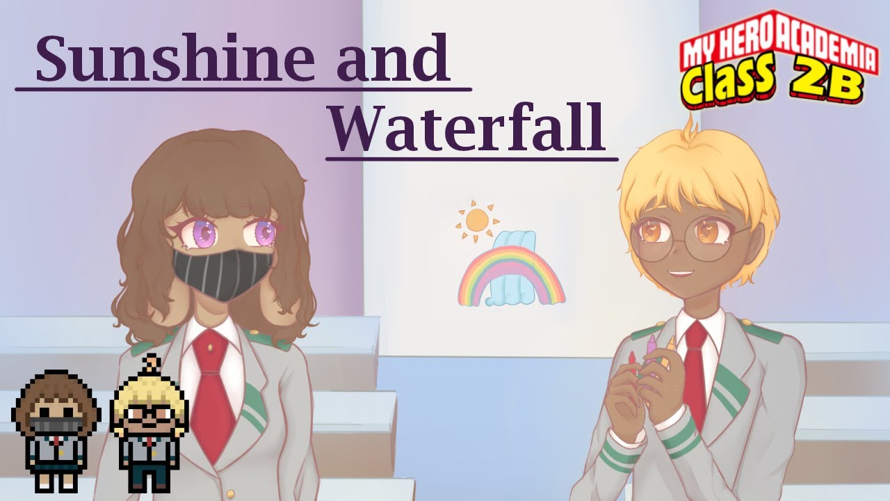 [Story] Sunshine and Waterfall  - MHA Class 2B