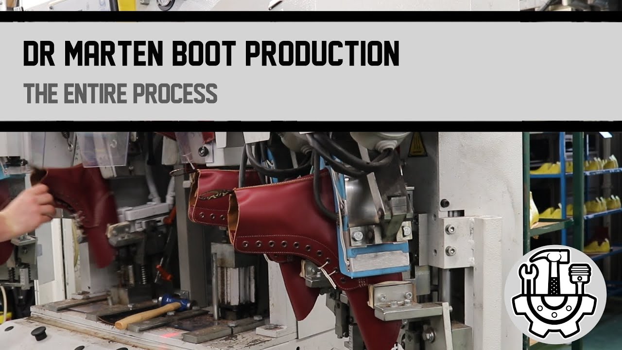 Dr Marten boot production - From start to finish