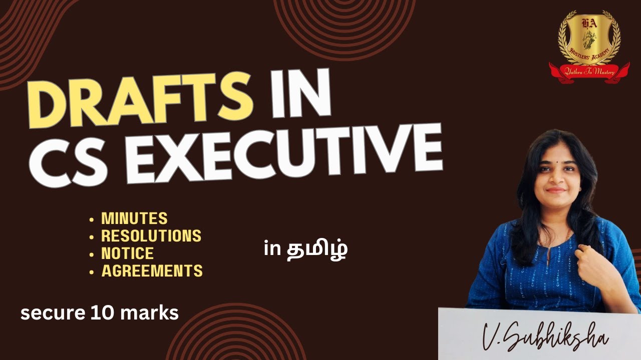CS EXECUTIVE - DRAFTING - RESOLUTIONS AGREEMENTS NOTICE MINUTES IN தமிழ் #companylaw #csexecutive