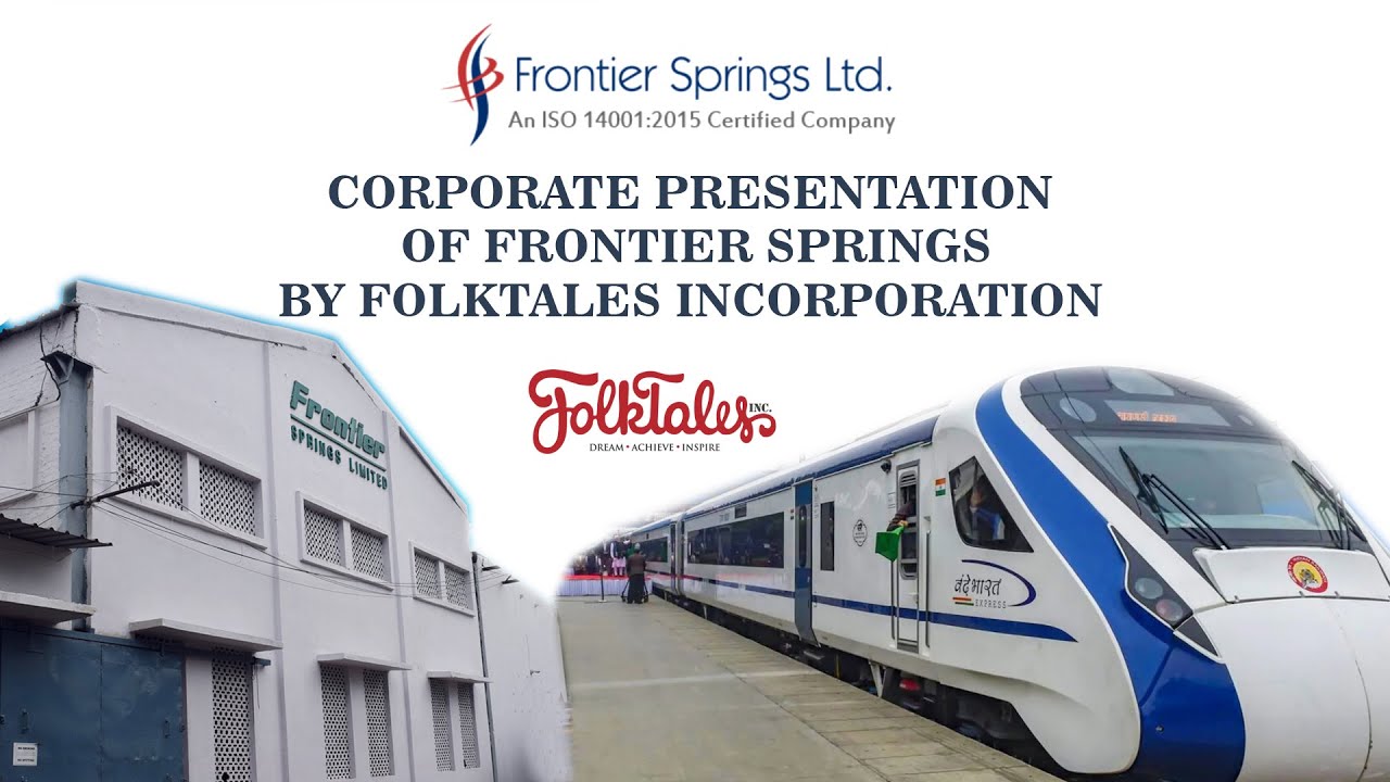 Frontier Springs | Corporate Presentation by Folktales Incorporation