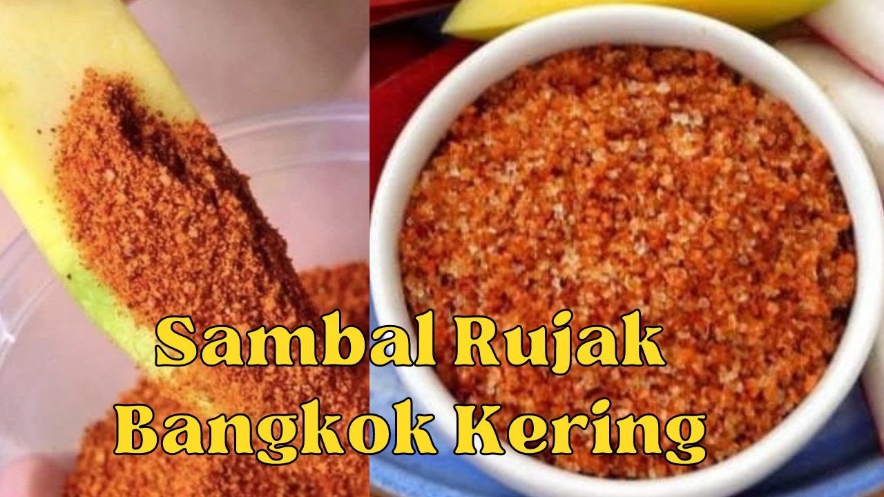 GAK HARUS KE THAILAND UNTUK BUAT II BUMBU  SAMBAL RUJAK BANGKOK KERING II  PEDAS II MUDAH DAN ENAK