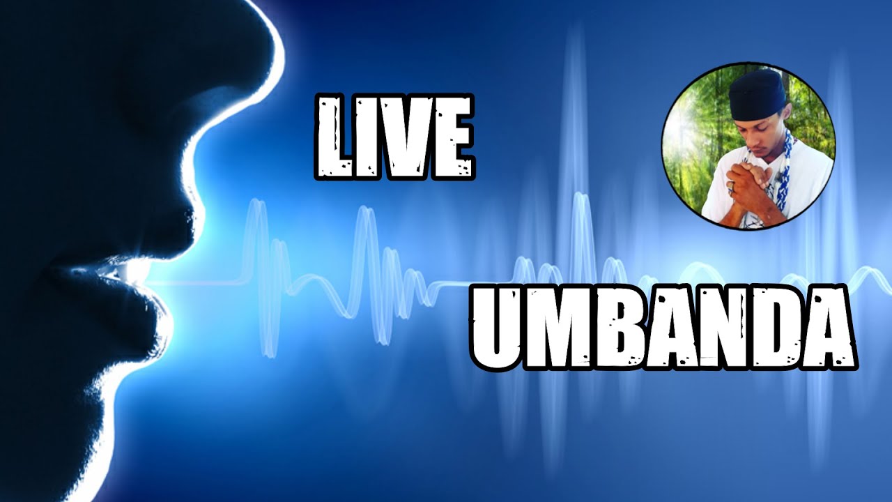 LIVE UMBANDA TEMA LIVRE (PATRICK DE OXOSSI)