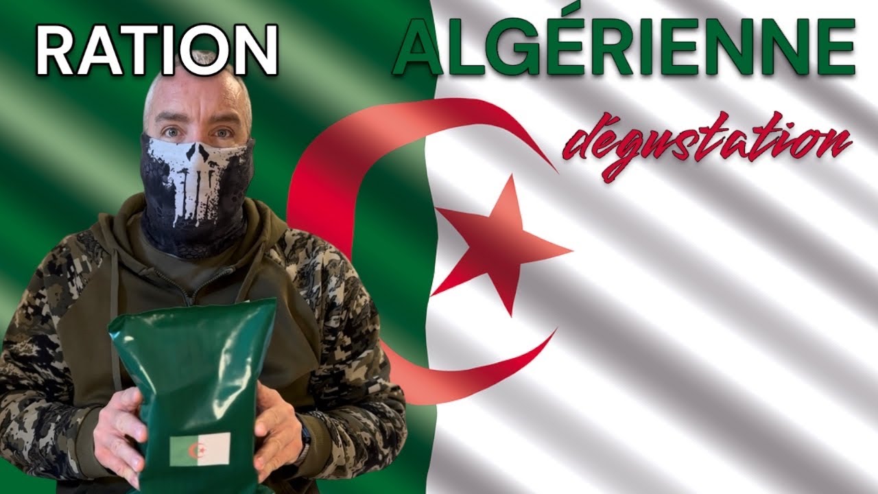 Ration de Combat Alg&eacute;rienne : D&eacute;gustation