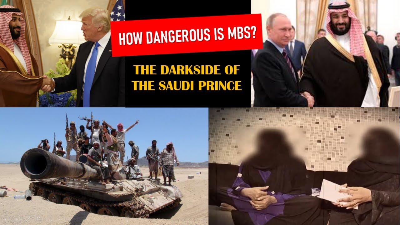 Dark side of The Saudi prince: how dangerous is MBS? - Revealed