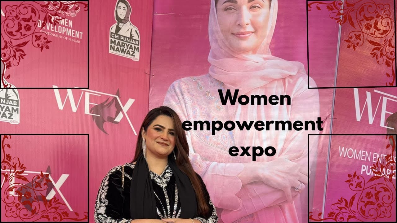 Women empowerment expo at expo centre | Lahore | 