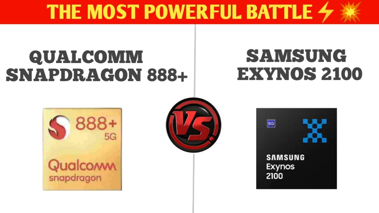 Snapdragon 888+ vs Samsung Exynos 2100⚡ SD 888+ vs Exynos 2100💥 Which one Good? @Techno Ruhez