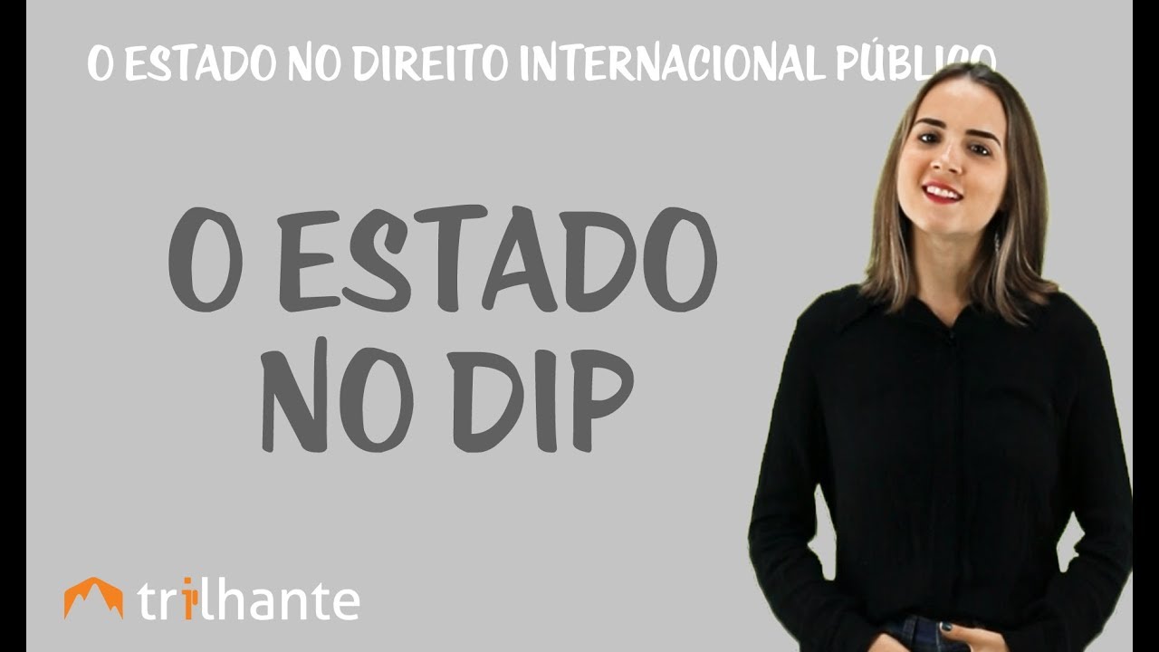 O Estado no Direito Internacional Público - O Estado no DIP