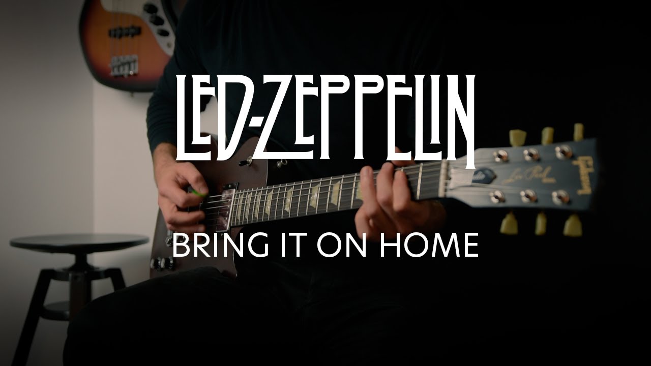 Led Zeppelin - Bring It On Home (Guitar Cover)