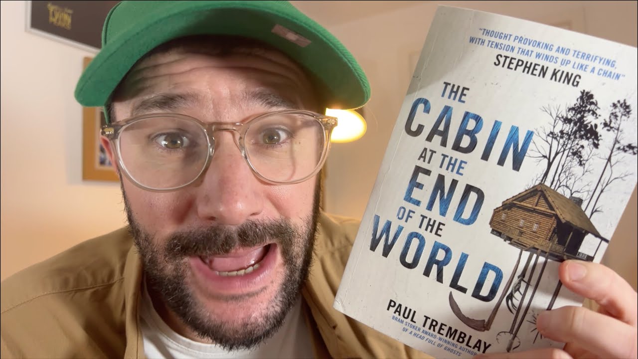 The Cabin at the End of the World by Paul Tremblay - Review