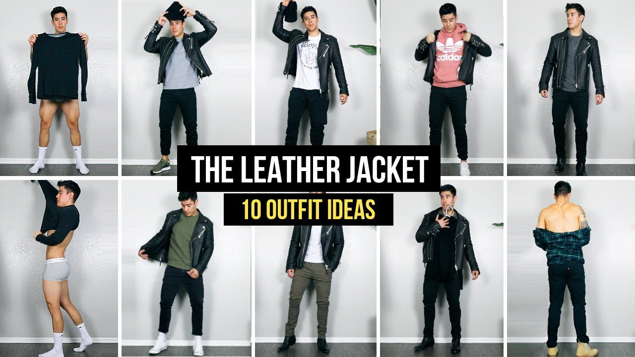 10 ways to style a leather jacket | outfit ideas | men's fashion