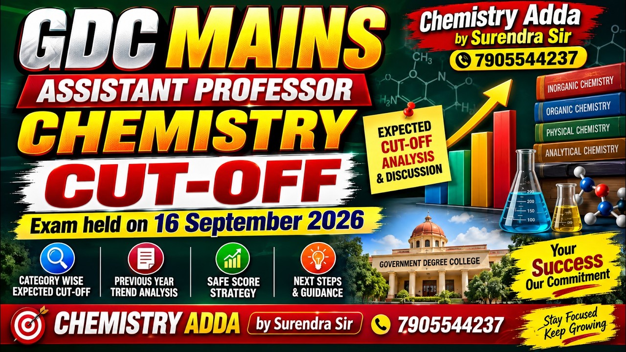 Expected cutoff and safe Score for GDC Mains Assistant Professor Chemistry by Surendra Sir 