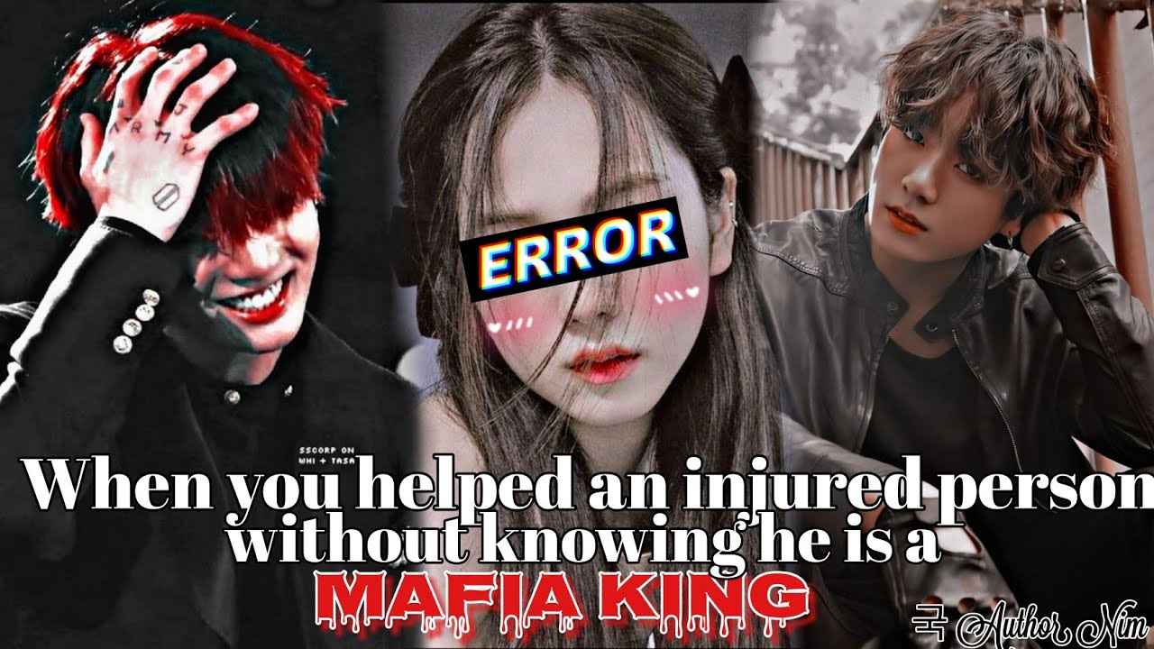 //When you helped an injured person without knowing he is the dangerous mafia// Jungkook ff//Oneshot