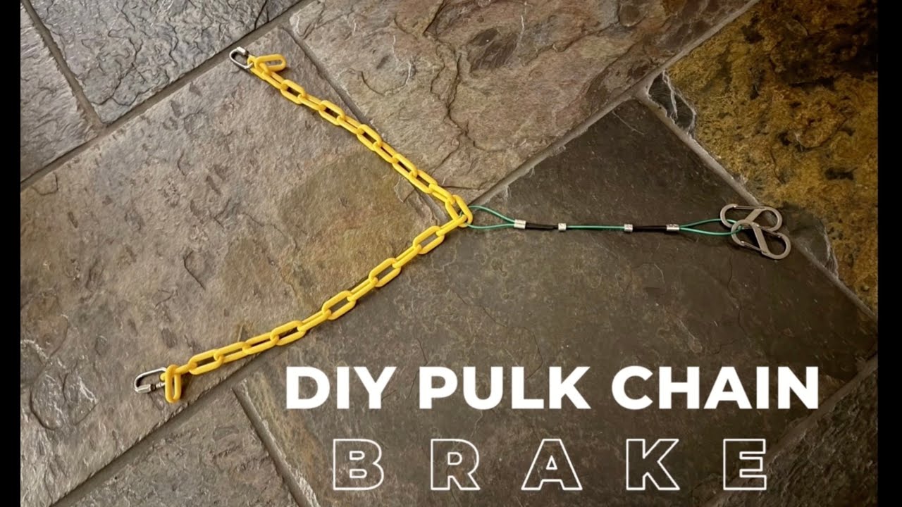DIY PULK CHAIN BRAKE