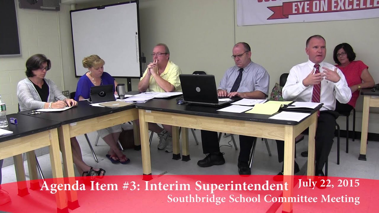Southbridge School Committee Meeting of the Whole - July 22, 2015