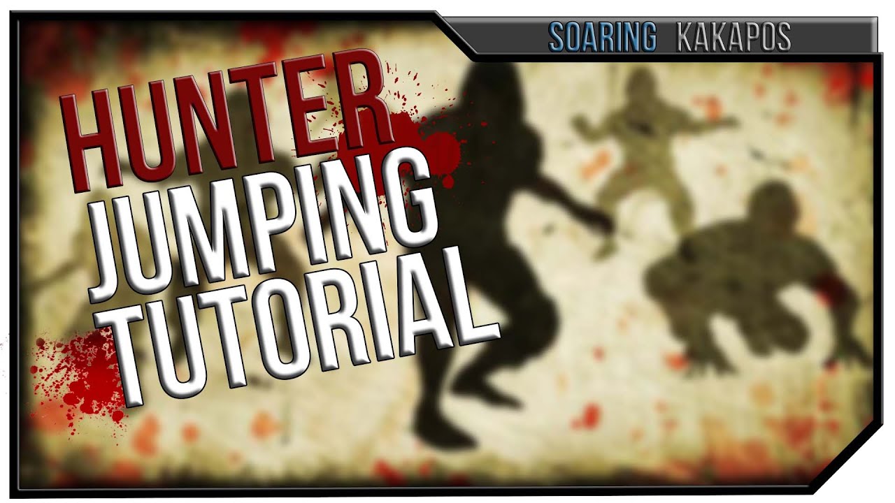 Left 4 Dead 2 : Hunter Jumping Tutorial