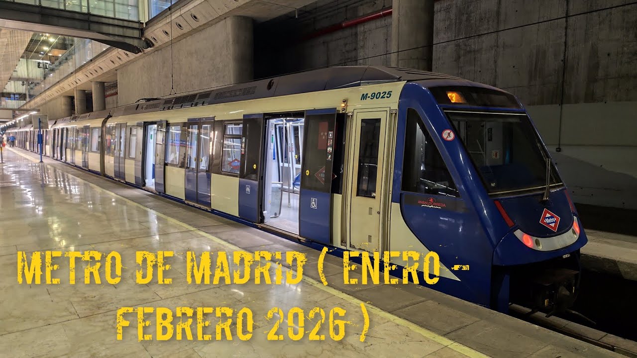 Metro de Madrid: Circulaciones Enero - Febrero del 2026. 