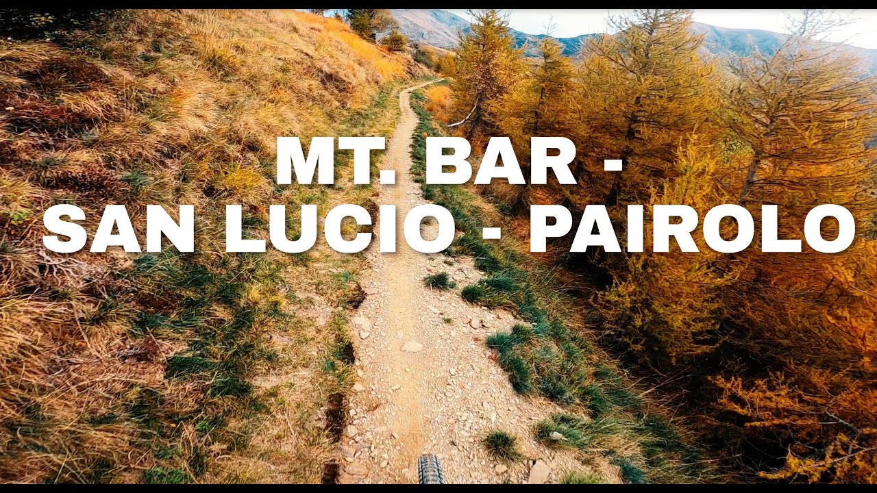 Giro tre Capanne - Mt. Bar - San Lucio - Pairolo MTB