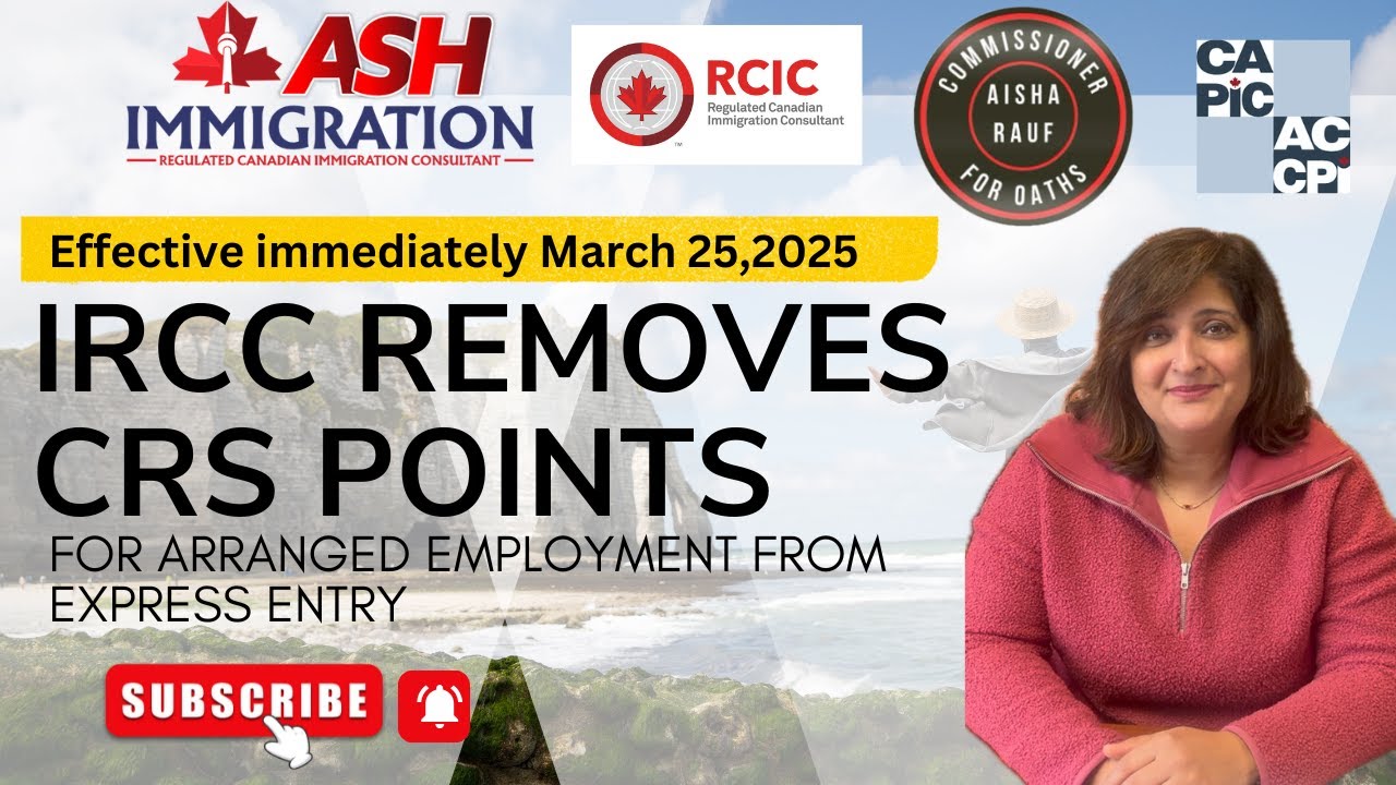 IRCC Removes CRS Bonus points from arranged employment