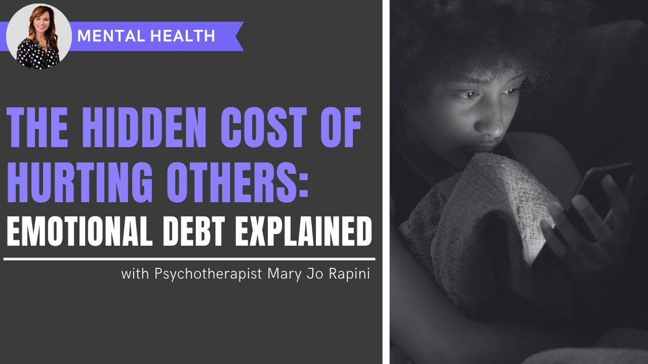 The Hidden Cost of Hurting Others: Emotional Debt Explained