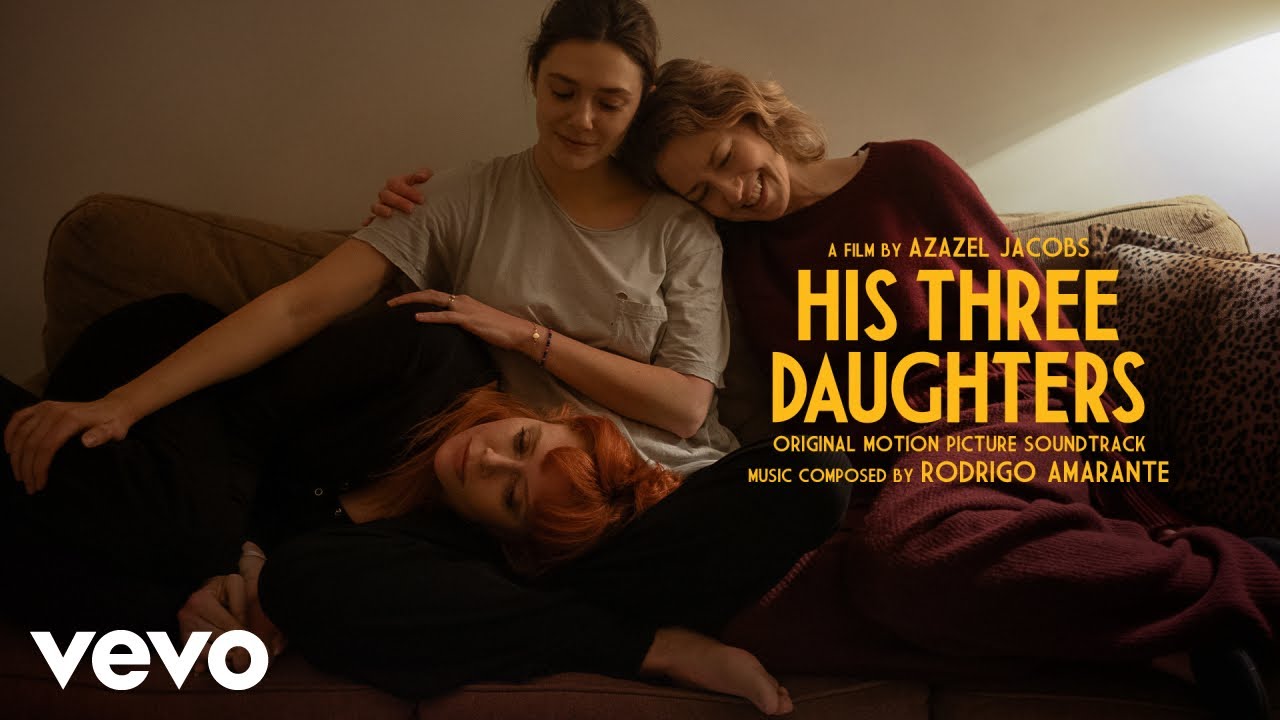 Sisters - Version 3 | His Three Daughters (Original Motion Picture Soundtrack)