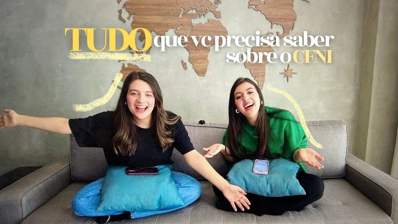 Tudo que você precisa saber sobre o CFNI - processo de aplicação/matérias/provas/amizades/cultura...