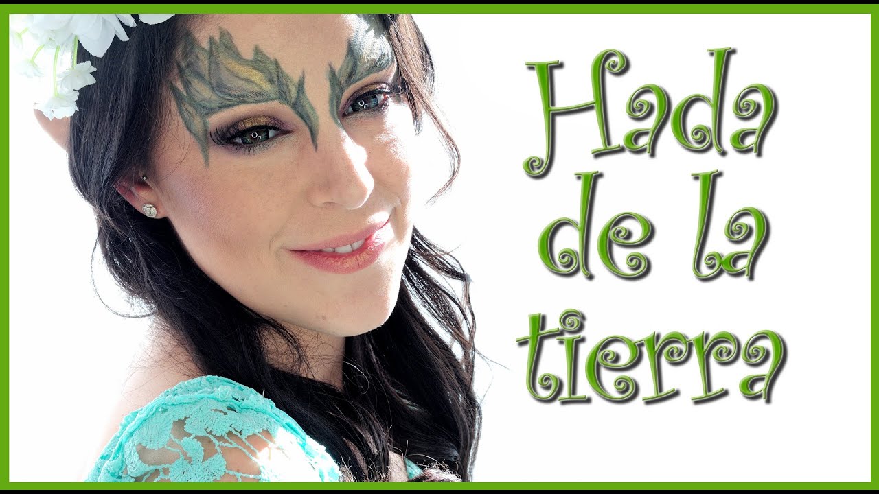 Tutorial maquillaje Hada de la Tierra con AnaArthur81 Fantasia #44  | Silvia Quiros
