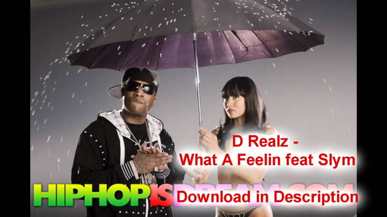 Cold Flamez - What A Feelin feat. Slym (Download + Lyrics)
