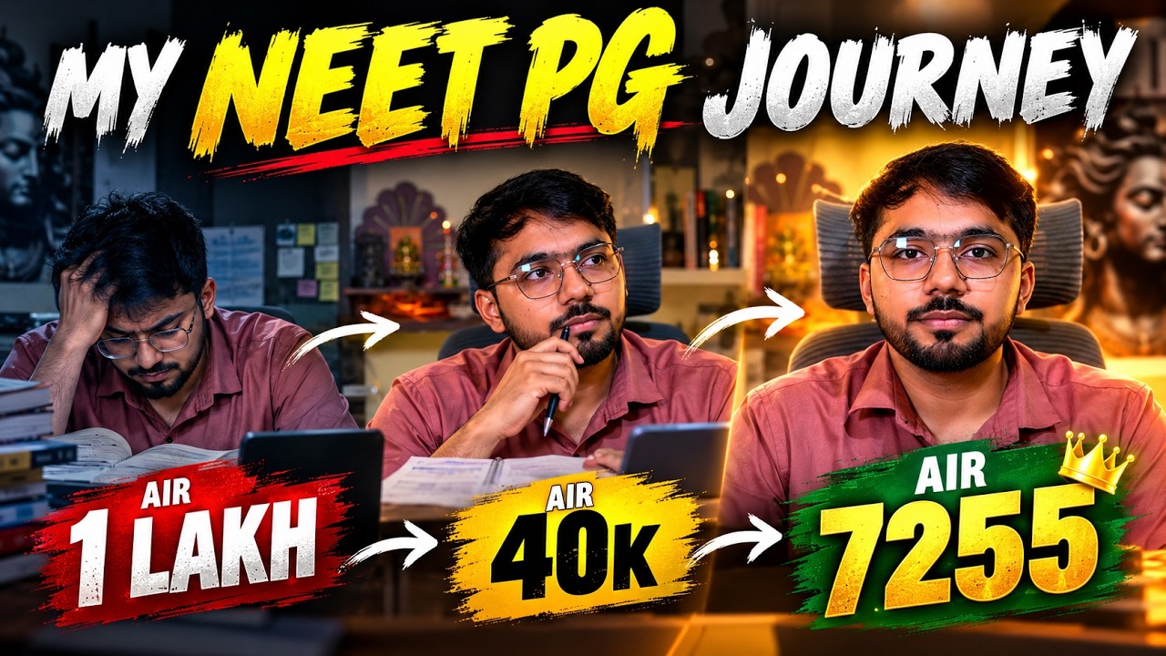 MY NEET PG JOURNEY - FROM 1 LAKH TO AIR 7K | BOND DUTIES & MY COMEBACK