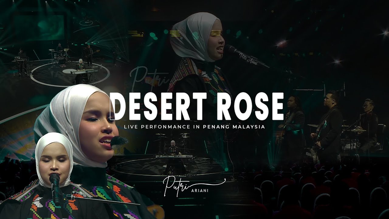 STING - DESERT ROSE, PUTRI ARIANI COVER  (Live perform in Penang)