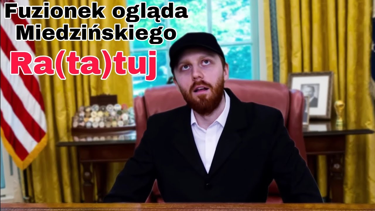 Fuzionek ogląda Miedzińskiego (Ra(ta)tuj)