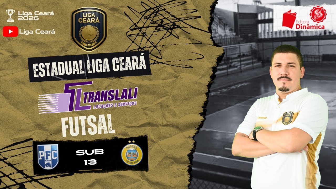 Estadual Liga Ceará Translali de Futsal 2026: PFC Kids A x Russas Futsal - Sub 13