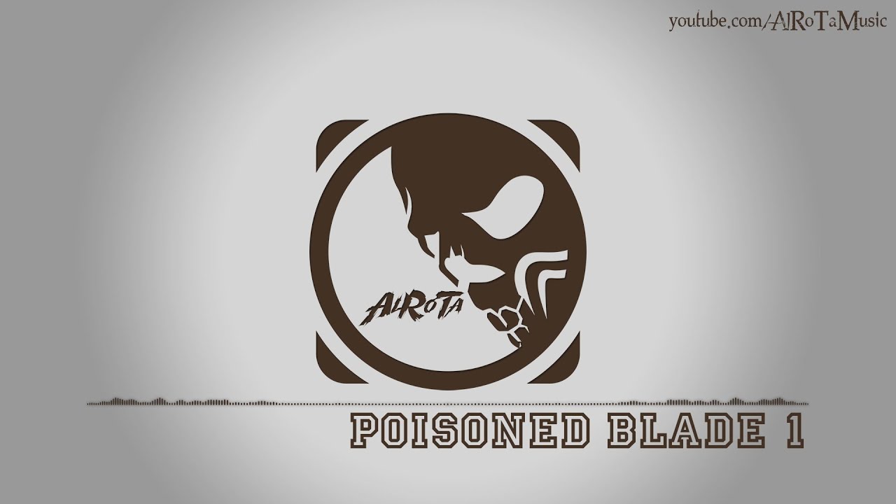 Poisoned Blade 1 by Sebastian Forslund - [Metal Rock Music]