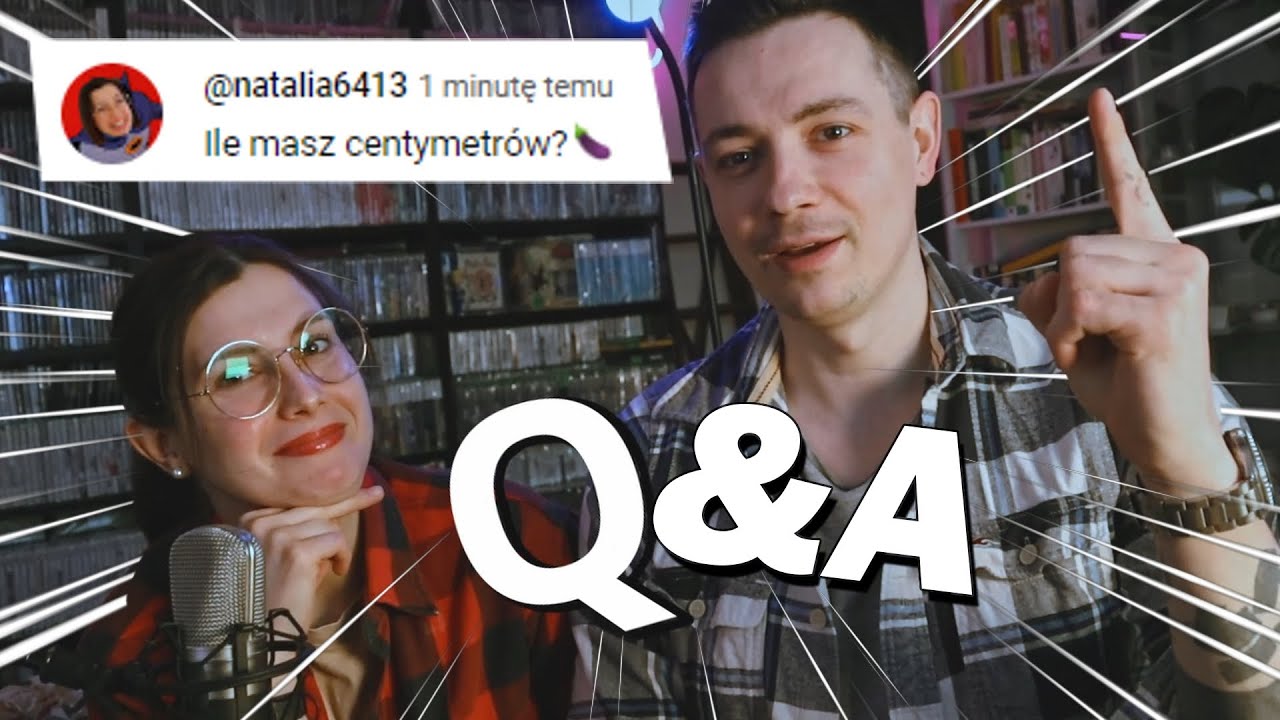 Bez filtrów: Pytania i odpowiedzi (Q&A) PARA GRACZY