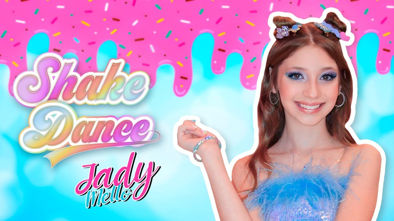 SHAKE DANCE - Clipe Oficial | Jady Mello