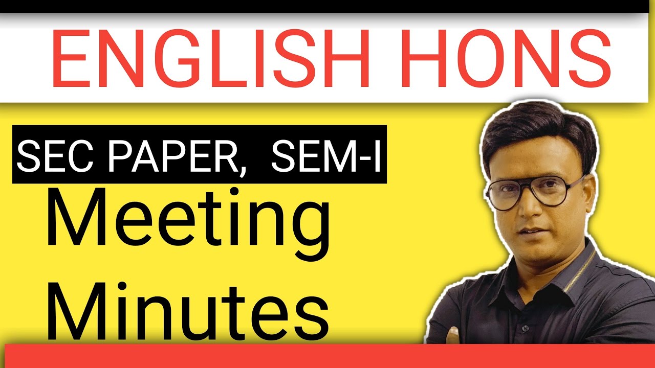 How to write Meeting minutes for English Honours SEC paper. || meeting minutes writing