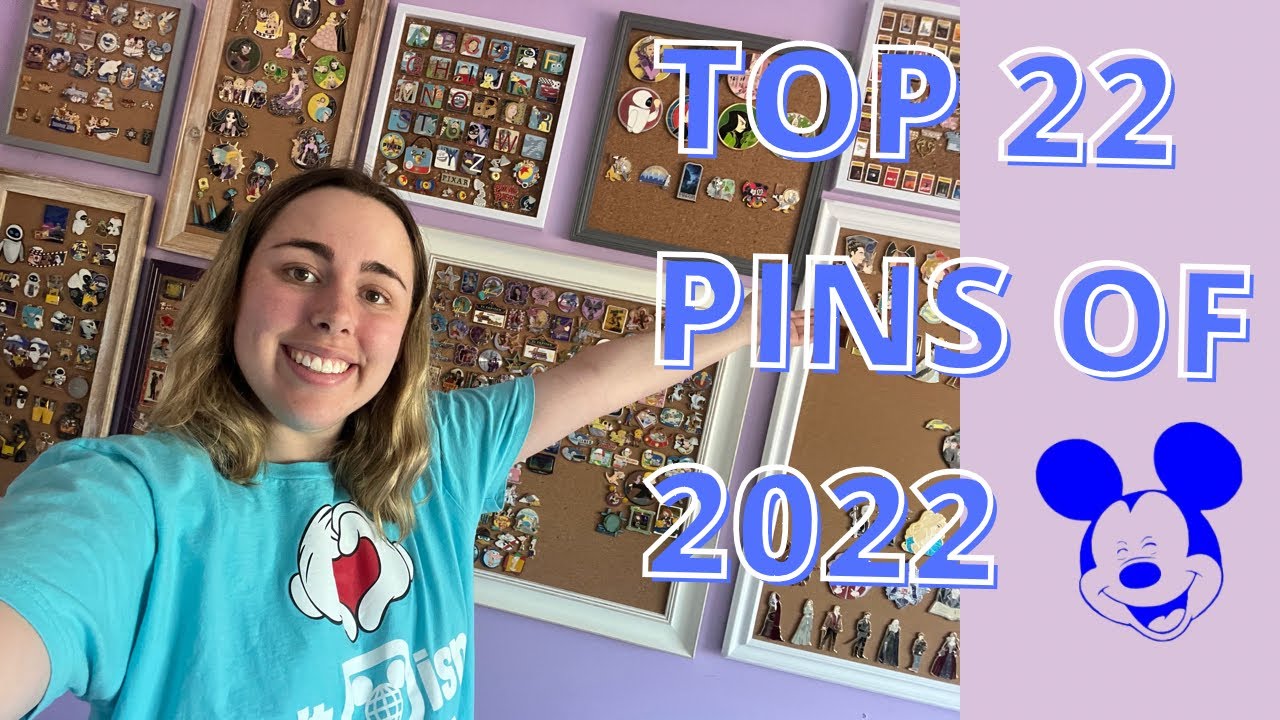 Top 22 Disney Pins of 2022
