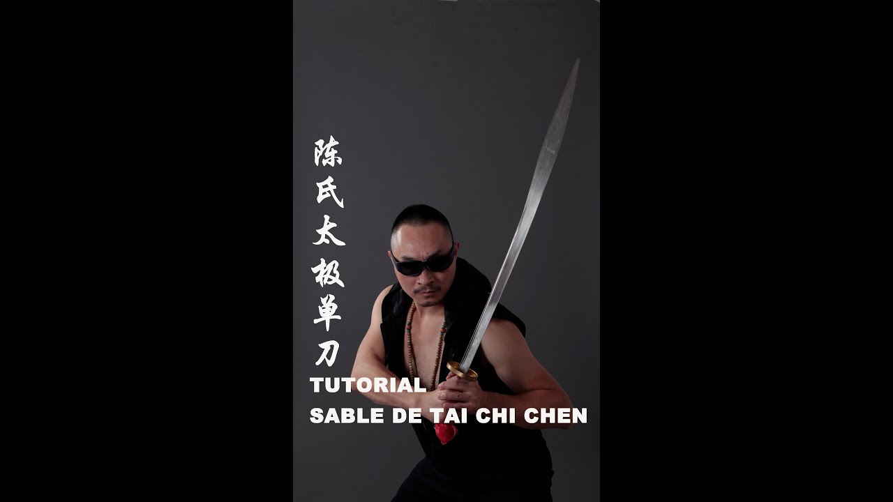 TUTORIAL TAICHI CHEN SABLE/陈氏太极刀教学/TAI CHI SHAN SHOU/SHAOLIN GONGFU TUTORIAL/ ENSEÑAR KUNGFU WUSHU擒拿